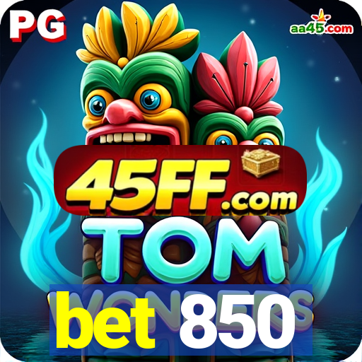 bet 850
